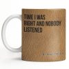 Time I Was Right, Book Style Coffee Mug - Personalized Custom Coffee Mug - COL120_MG