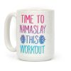 Time To Namaslay This Workout Coffee Mug