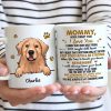 To Dog Mom Never Forget That I Love You - Personalized Mug