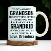 To My Amazing Grandson, The Only Thing Better Than Having You As My Grandkid - Personalized Custom Coffee Mug - OFC021_MG