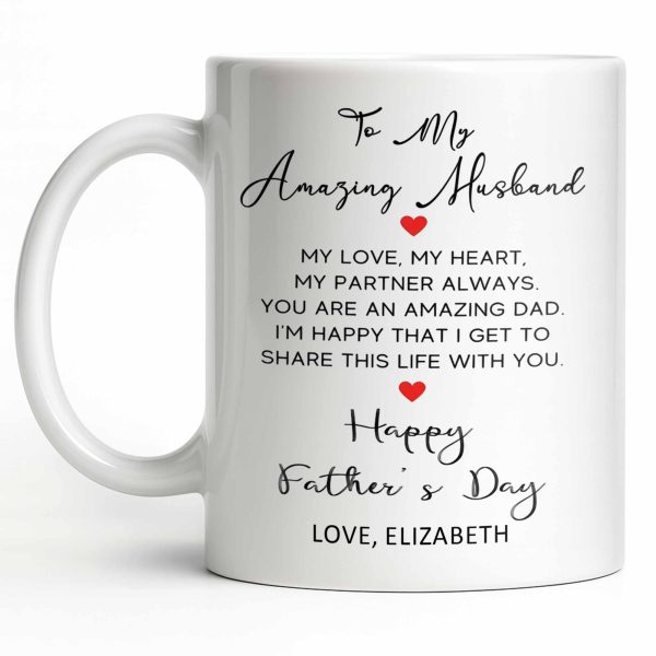 To My Amazing Husband Love And Heart - Personalized Custom Coffee Mug - HSB084_MG