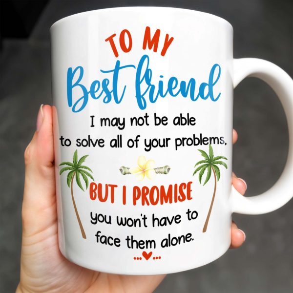 To My Best Friend, Tropical Friendship Promise - Personalized Custom Coffee Mug - BST183_MG