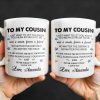 To My Cousin, You Mean So Much, Stars And Leaves - Personalized Custom Coffee Mug - FAM357_MG