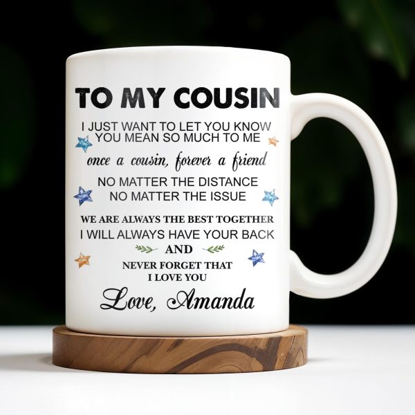 To My Cousin, You Mean So Much, Stars And Leaves - Personalized Custom Coffee Mug - FAM357_MG