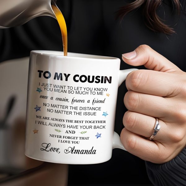 To My Cousin, You Mean So Much, Stars And Leaves - Personalized Custom Coffee Mug - FAM357_MG