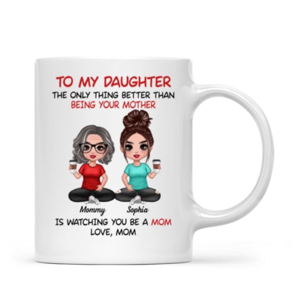 To My Daughter From Mom - Personalized Mug - Heartfelt Gift For Daughter