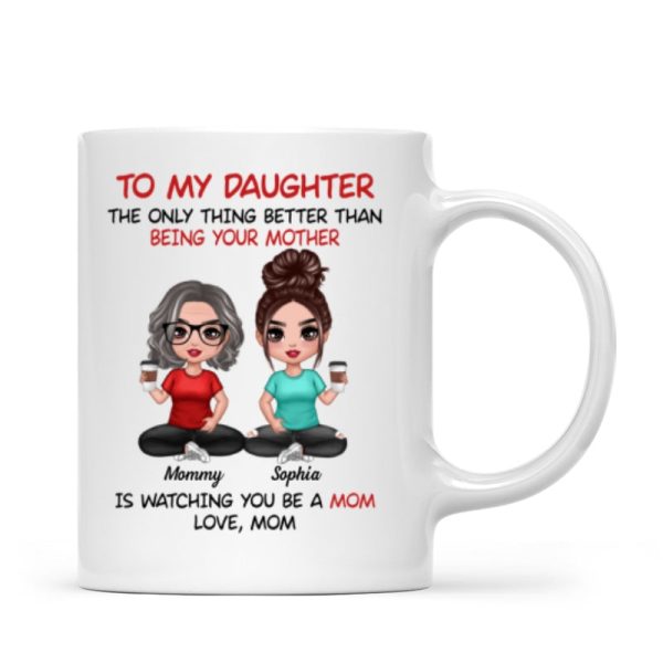 To My Daughter From Mom - Personalized Mug - Heartfelt Gift For Daughter