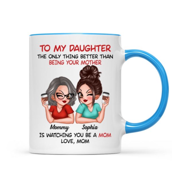 To My Daughter From Mom Personalized Mug