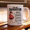 To My Daughter Granddaughter Volleyball Player You Are Braver Than You Think - Personalized Mug