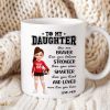 To My Daughter Granddaughter Volleyball Player You Are Braver Than You Think - Personalized Mug