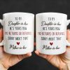 To My Daughter-In-Law, He's Yours Now, No Returns Or Refunds - Personalized Custom Coffee Mug - DILA042_MG