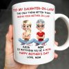 To My Daughter-In-Law The Only Thing Better Than Being Your Mother-In-Law, Mother and Daughter Characters - Personalized Custom Coffee Mug - DAU172_MG