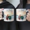 To My Daughter Never Forget That I Love You Forever - Personalized Mug