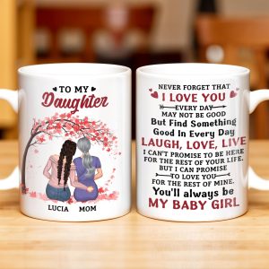 To My Daughter, Never Forget That I Love You, Mother and Daughter under Tree - Personalized Custom Coffee Mug - DAU152_MG