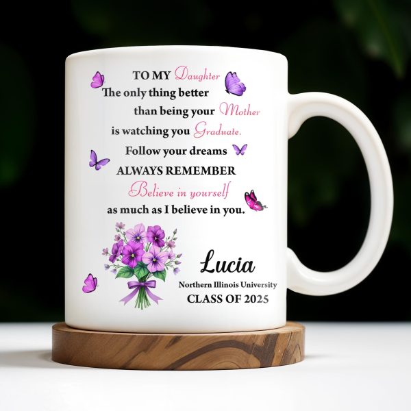 To My Daughter, The Only Thing Better Than Being Your Mother, Butterflies and Flowers - Personalized Custom Coffee Mug - GRAD296_MG