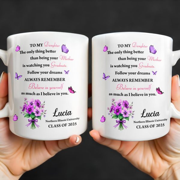 To My Daughter, The Only Thing Better Than Being Your Mother, Butterflies and Flowers - Personalized Custom Coffee Mug - GRAD296_MG