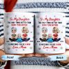 To My Daughter, The Only Thing Better Than Being Your Mother, Flowers and Hearts - Personalized Custom Coffee Mug - DAU157_MG