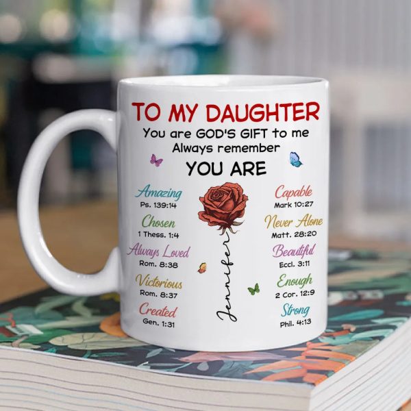 To My Daughter You Are God's Gift Ceramic Mug, Personalized Name Coffee Mug, Faith Inspired Daily Reminder Gift