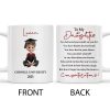 To My Daughter, You Believed You Could, So You Did, Graduate Cap and Gown - Personalized Custom Coffee Mug - GRAD014_MG