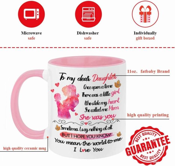 To My Dear Daughter Coffee Mug You Mean the World to Me, Gift for Daughter from Mom, Birthday Christmas Gift