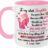 To My Dear Daughter Coffee Mug You Mean the World to Me, Gift for Daughter from Mom, Birthday Christmas Gift