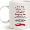 To My Dear Daughter in Law Coffee Mug Funny Gift from Mother in Law