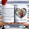 To My Dearest Husband, You Were, And Always Will Be, The Most Wonderful Father And Grandfather - Personalized Custom Coffee Mug - HSB031_MG
