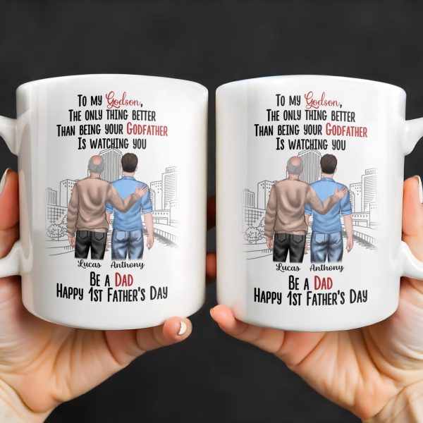 To My Godson, The Only Thing Better Than Being Your Godfather Is Watching You - Personalized Custom Coffee Mug - SON044_MG