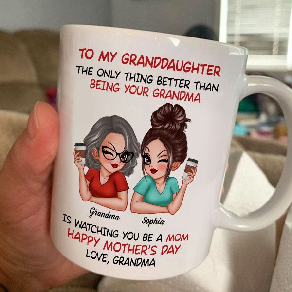 To My Granddaughter From Grandma Happy Mother's Day Personalized Mug, Gift For Granddaughter