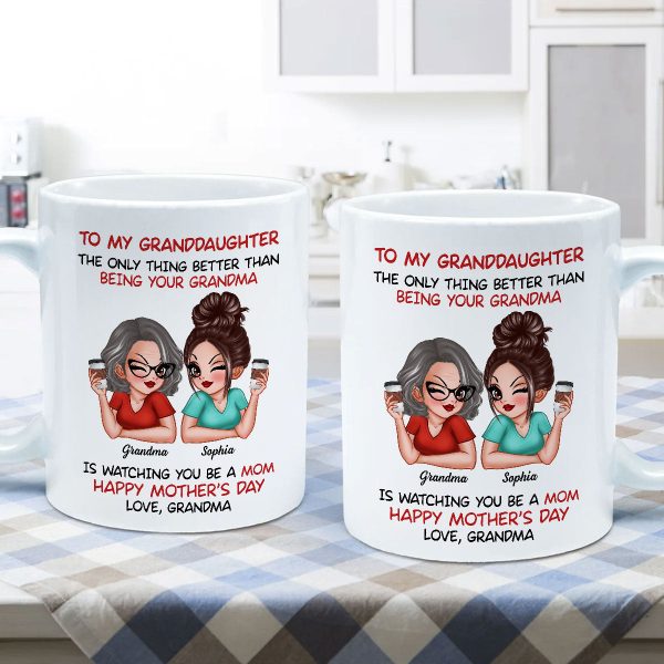 To My Granddaughter From Grandma Happy Mother's Day Personalized Mug, Gift For Granddaughter