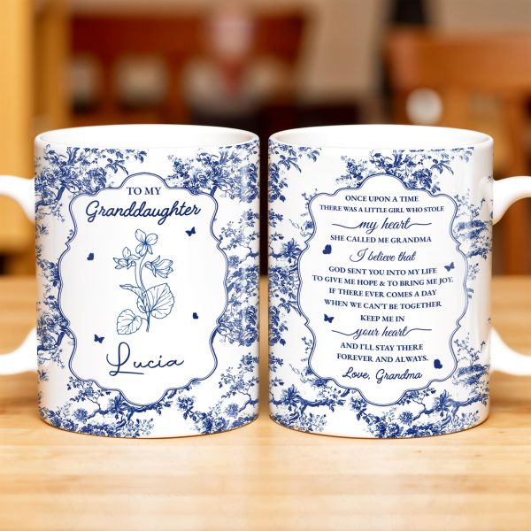 To My Granddaughter, Once Upon A Time There Was A Little Girl Who Stole My Heart, Floral Patterns - Personalized Custom Coffee Mug - GDT297_MG