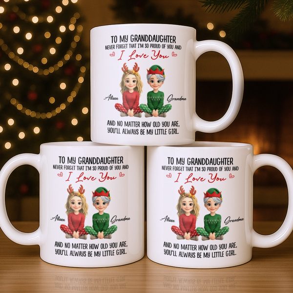 To My Granddaughter, Proud And Loving Message With Christmas Outfits - Personalized Custom Coffee Mug - GDT527_MG
