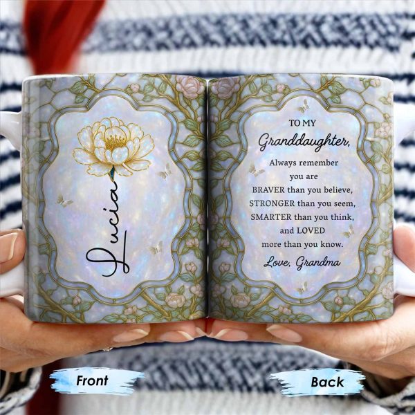 To My Granddaughter, Remember You Are Braver, Stronger, Smarter - Personalized Custom Coffee Mug - GDT383_MG