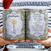 To My Granddaughter, Remember Your Strength And Love - Personalized Custom Coffee Mug - GDT378_MG