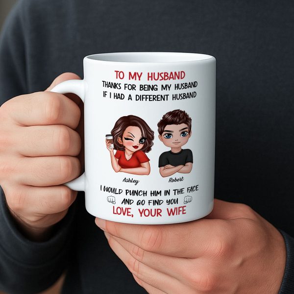 To My Husband If I Had Different Husband Personalized Mug, Funny Father's Day gift for him