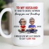 To My Husband, Loving You Over Breathing - Personalized Custom Coffee Mug - CPL1313_MG