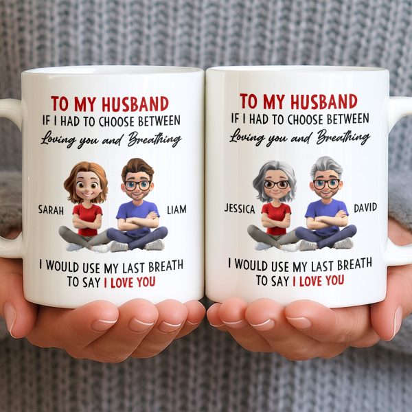 To My Husband, Loving You Over Breathing - Personalized Custom Coffee Mug - CPL1313_MG
