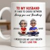 To My Husband, Loving You Over Breathing - Personalized Custom Coffee Mug - CPL1313_MG