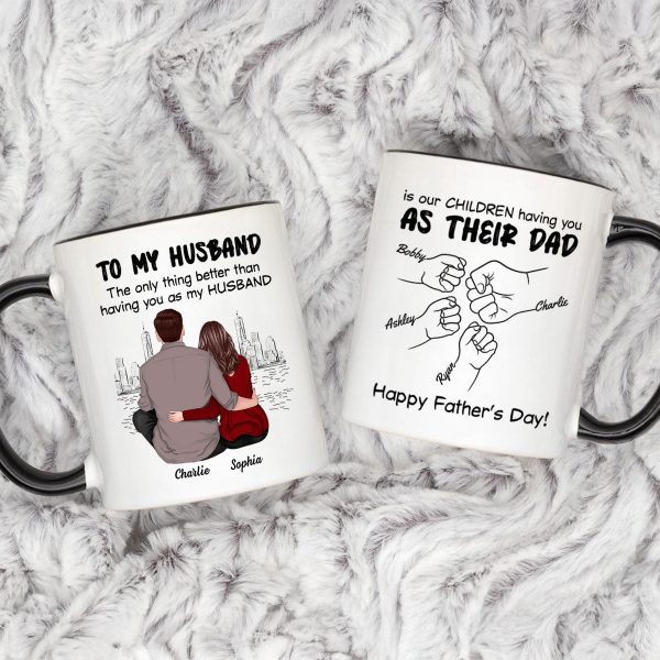 To My Husband Our Children Having You As Their Dad Couple Sitting Back View Fist Bumps Personalized Mug