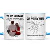 To My Husband Our Children Having You As Their Dad Couple Sitting Back View Fist Bumps Personalized Mug