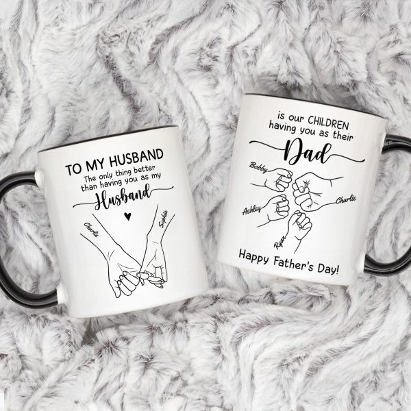 To My Husband Our Children Having You As Their Dad Outline Fist Bumps Personalized Mug