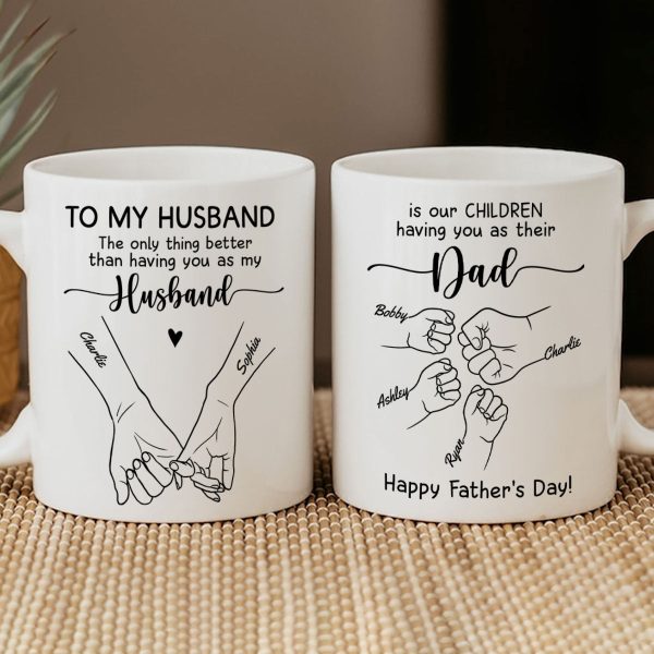 To My Husband Our Children Having You As Their Dad Outline Fist Bumps Personalized Mug