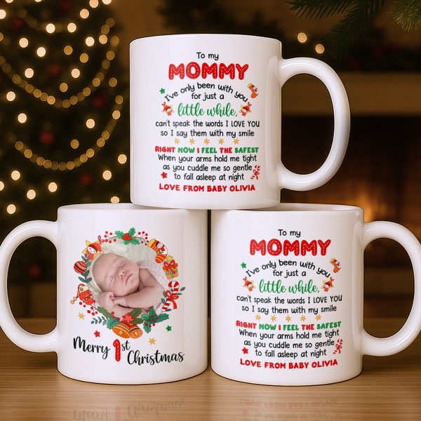 To My Mommy, Christmas Wreath and Baby - Personalized Custom Coffee Mug - KID506_MG