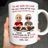 To My Son-In-Law, The Only Thing Better Than Being Your Father-In-Law, Cartoon Characters - Personalized Custom Coffee Mug - SON038_MG