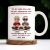 To My Son-In-Law, The Only Thing Better Than Being Your Father-In-Law, Cartoon Characters - Personalized Custom Coffee Mug - SON038_MG