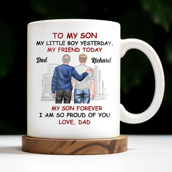 To My Son My Little Boy Yesterday, My Friend Today, Father And Son, Cityscape - Personalized Custom Coffee Mug - SON039_MG