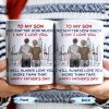 To My Son No Matter How Much I Say I Love You, I Will Always Love You More Than That, Cityscape - Personalized Custom Coffee Mug - SON050_MG