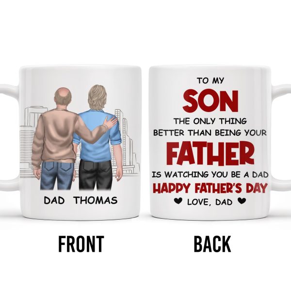 To My Son, Watching You Be A Dad - Personalized Custom Coffee Mug - SON053_MG