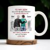 To My Son, You May Be Big Enough To Bench-Press Me, Father And Son, Urban Skyline - Personalized Custom Coffee Mug - SON051_MG