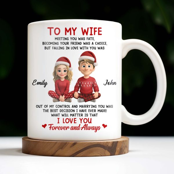 To My Wife, Meeting You Was Fate, Love Forever And Always, Cartoon Couple - Personalized Custom Coffee Mug - CPL988_MG